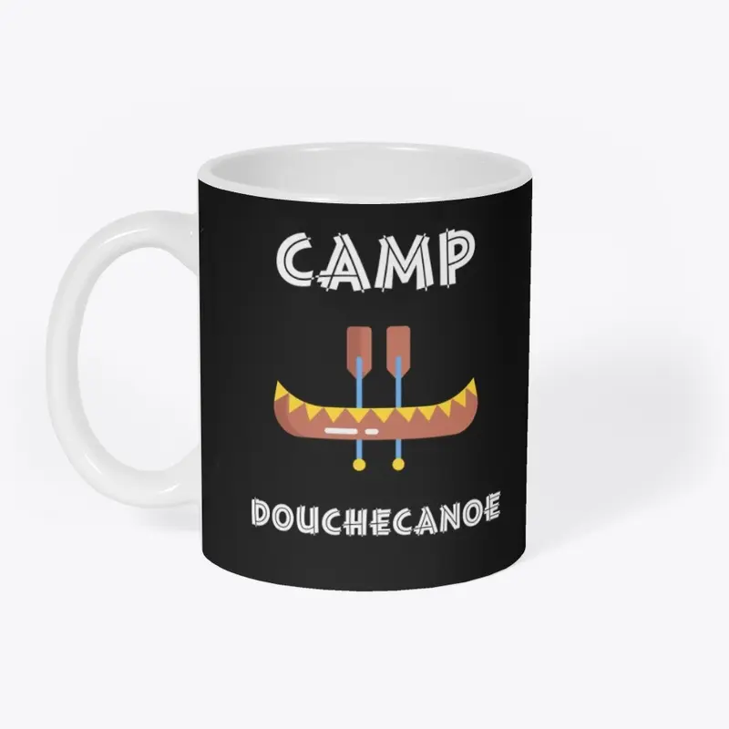 Camp Douchecanoe